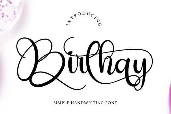Birthay: A Graceful Handwritten Font for Elegant Editorial Design