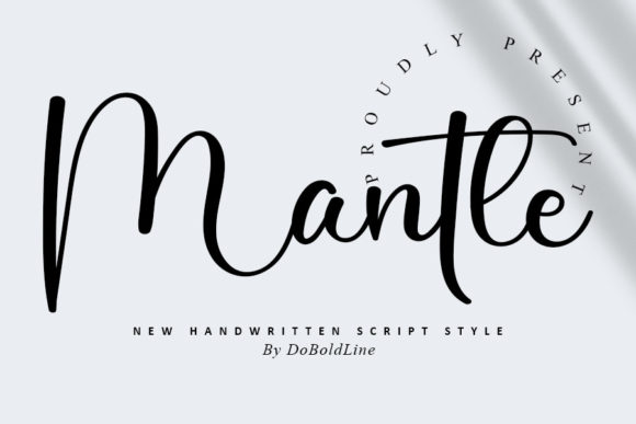 Mantle: A Stylish Handwritten Font for Modern Branding Projects