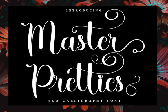 Master Pretties: A Refined Script Font for Elegant Branding