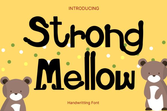 Strong Mellow: A Clean Handwritten Font for Modern Web Design